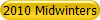 2009 Midwinters